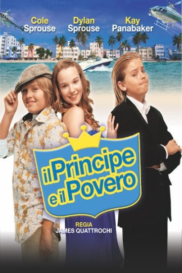 The Prince and the Pauper The Movie 2007 Movie