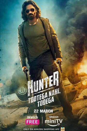 Hunter Tootega Nahi Todega Season 1 Hindi Amazon MiniTv WEB Series