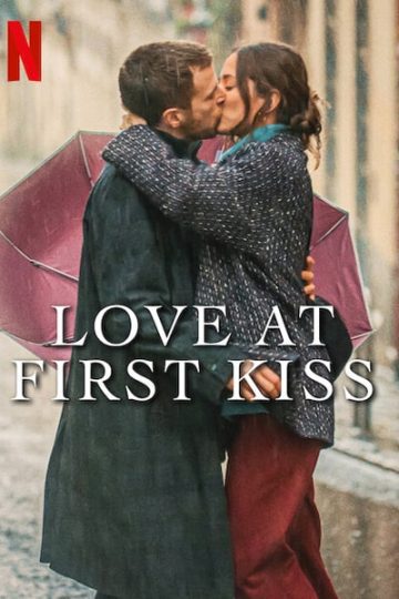 Love at First Kiss 2023 NetFlix Movie