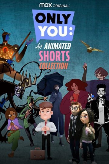 Only You An Animated Shorts Collection Season 1 English Max Original WEB Series