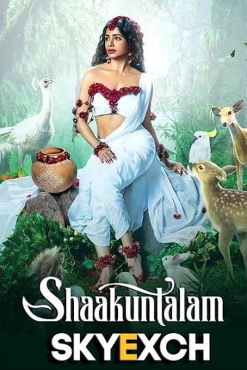 Download Shaakuntalam (2023) Dual Audio {Hindi-Telugu} Movie 480p | 720p | 1080p Pre-DVDRip