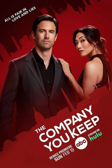 Download The Company You Keep (Season 1) English HULU WEB Series 720p | 1080p WEB-DL ESub || [S01E06 Added]