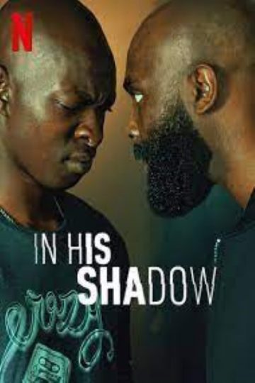 Download In His Shadow (2023) Dual Audio {Hindi-English} Movie 480p | 720p | 1080p WEB-DL ESubs