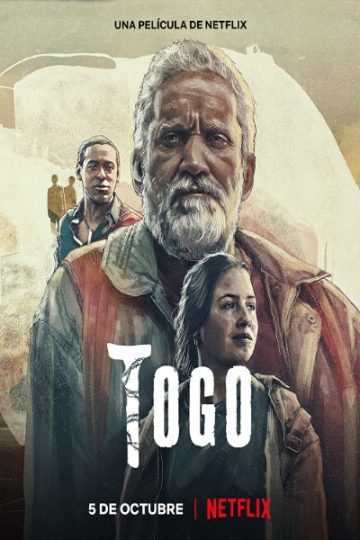 Download Togo (2022) Dual Audio {Spanish-English} Movie 480p | 720p | 1080p WEB-DL ESubs