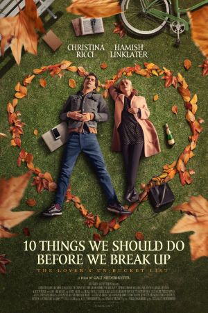 Download 10 Things We Should Do Before We Break Up (2020) {Hindi-English} 480p | 720p | 1080p BluRay ESub