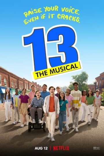 Download 13: The Musical (2022) Dual Audio {Hindi-English} Movie 480p | 720p | 1080p WEB-DL ESub