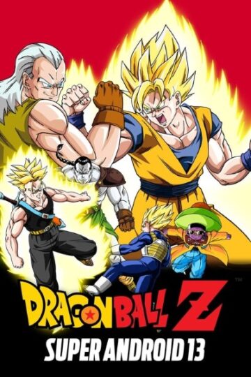 Download Dragon Ball Z: Super Android 13 (1992) Multi Audio {Hindi-English-Japanese} Movie 480p | 720p | 1080p WEB-DL ESub