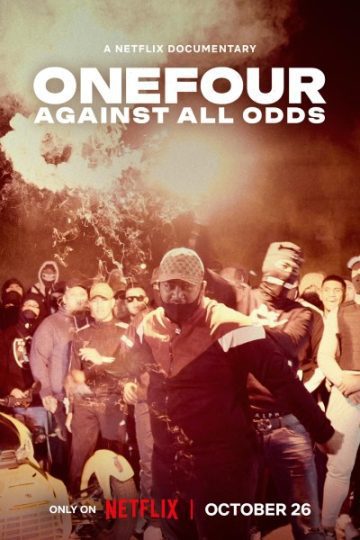 Download OneFour: Against All Odds (2023) Dual Audio [Hindi-English] Movie 480p | 720p | 1080p WEB-DL ESub