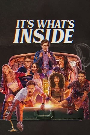 It’s What’s Inside | NetFlix Original (2024)